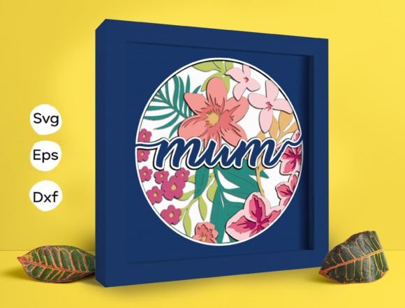Flower Mum Papercut Light Box 3D SVG for Shadow Boxes & Real Crafting Projects
