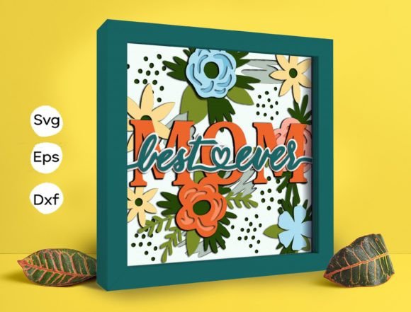 Rose Mom Best Ever Papercut Light Box 3D SVG for Shadow Boxes