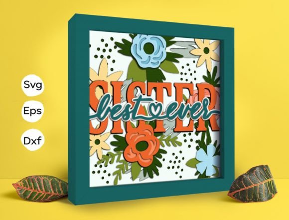 Rose Sister Best Ever Papercut Light Box: A 3D SVG Shadow Box for Editorial Charm